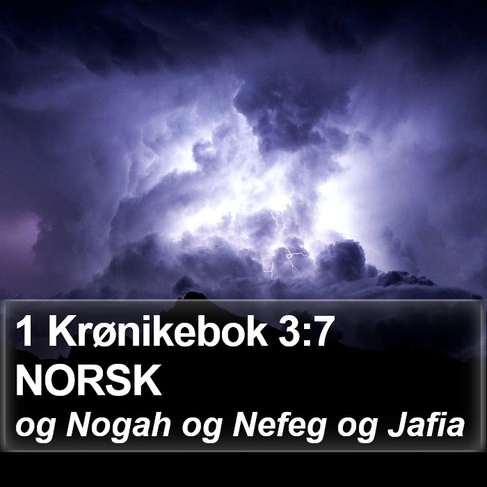1 Krønikebok 3:7 NORSK Bible Study
