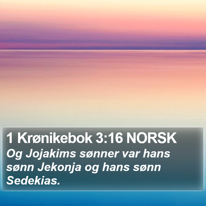 1 Krønikebok 3:16 NORSK Bible Study