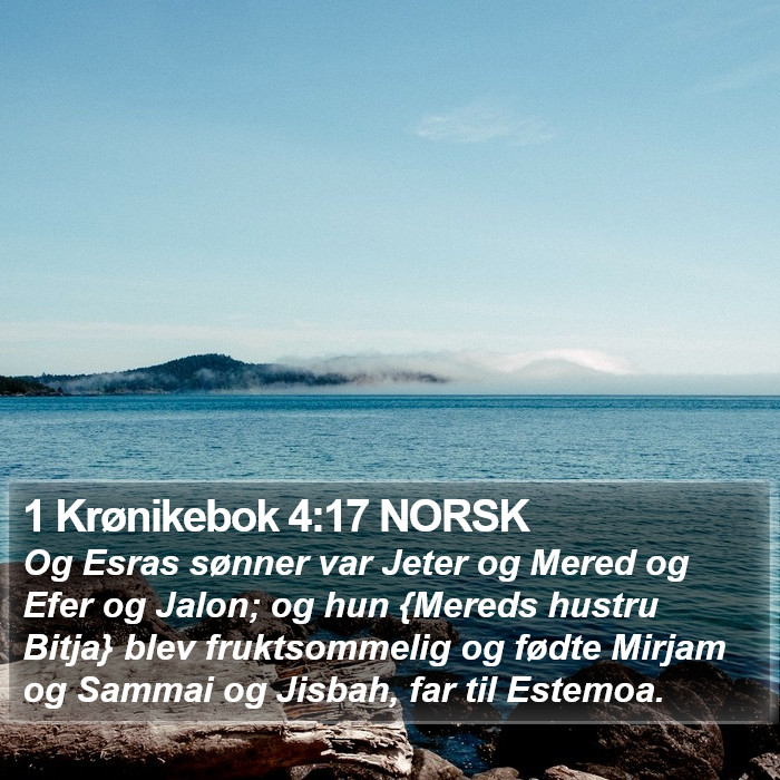 1 Krønikebok 4:17 NORSK Bible Study