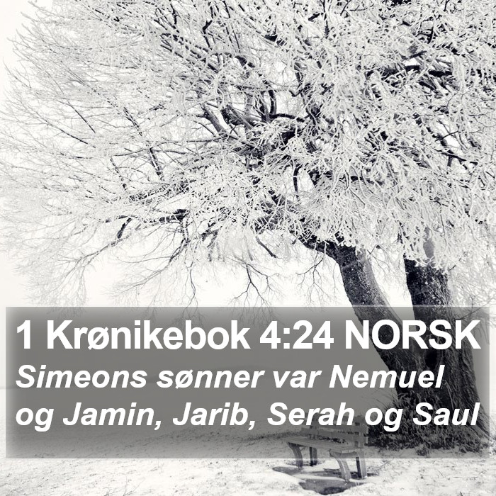 1 Krønikebok 4:24 NORSK Bible Study