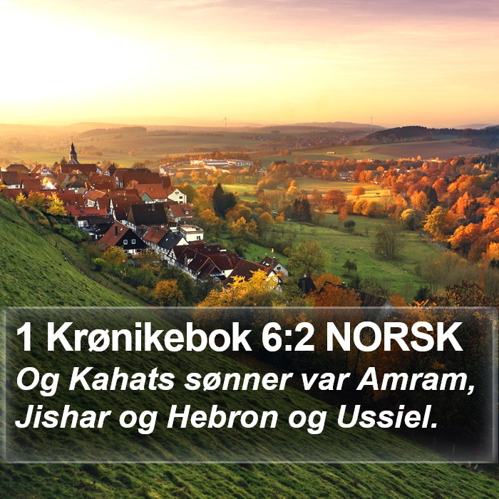 1 Krønikebok 6:2 NORSK Bible Study