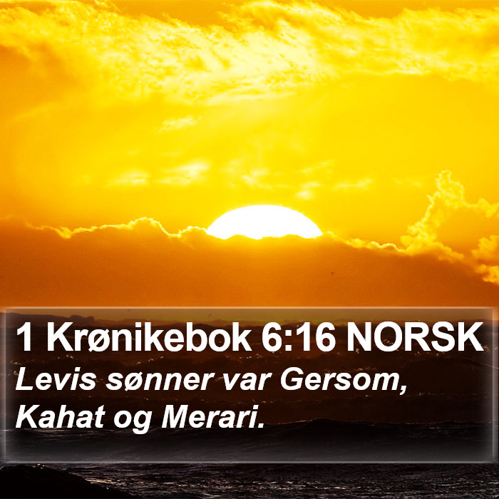 1 Krønikebok 6:16 NORSK Bible Study