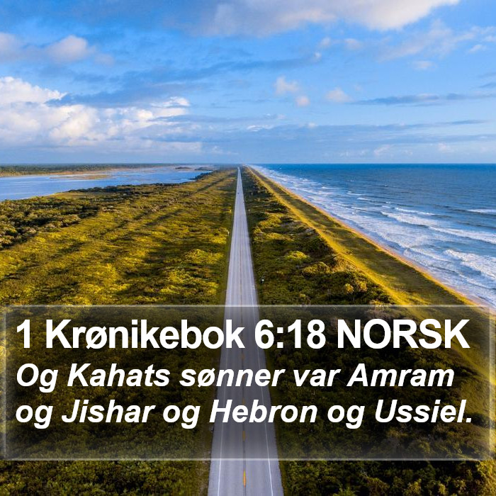 1 Krønikebok 6:18 NORSK Bible Study
