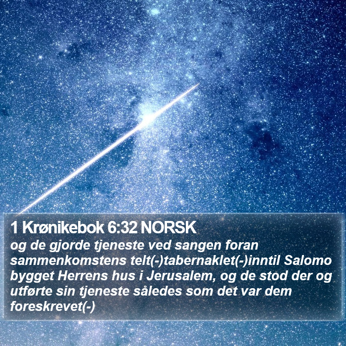 1 Krønikebok 6:32 NORSK Bible Study