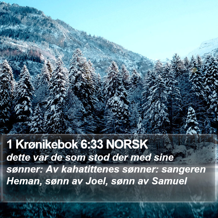 1 Krønikebok 6:33 NORSK Bible Study