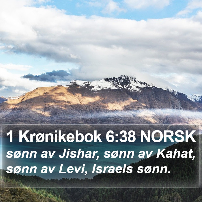 1 Krønikebok 6:38 NORSK Bible Study