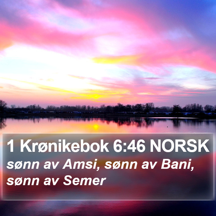 1 Krønikebok 6:46 NORSK Bible Study