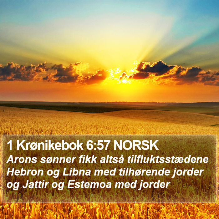 1 Krønikebok 6:57 NORSK Bible Study