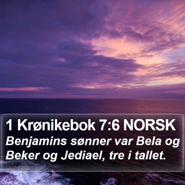 1 Krønikebok 7:6 NORSK Bible Study