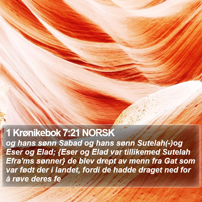 1 Krønikebok 7:21 NORSK Bible Study