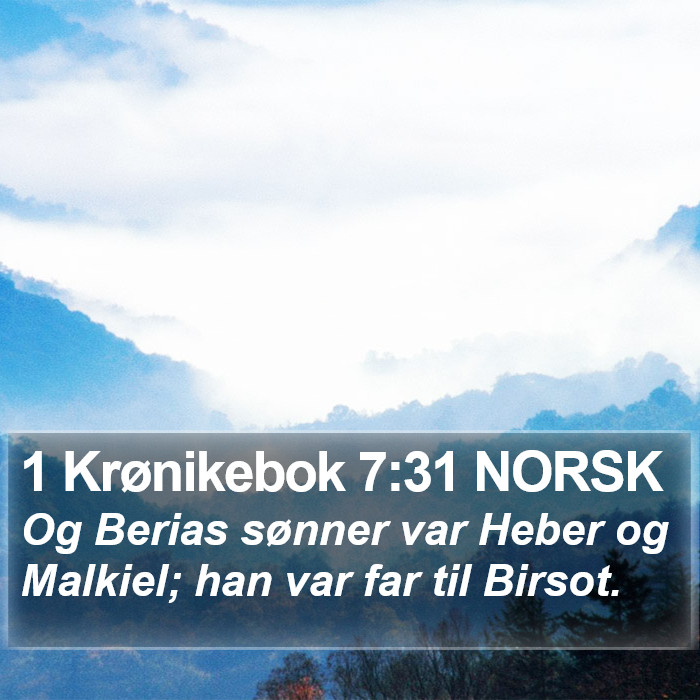 1 Krønikebok 7:31 NORSK Bible Study