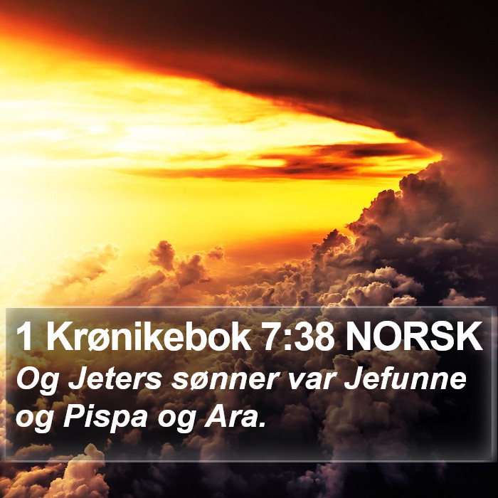 1 Krønikebok 7:38 NORSK Bible Study