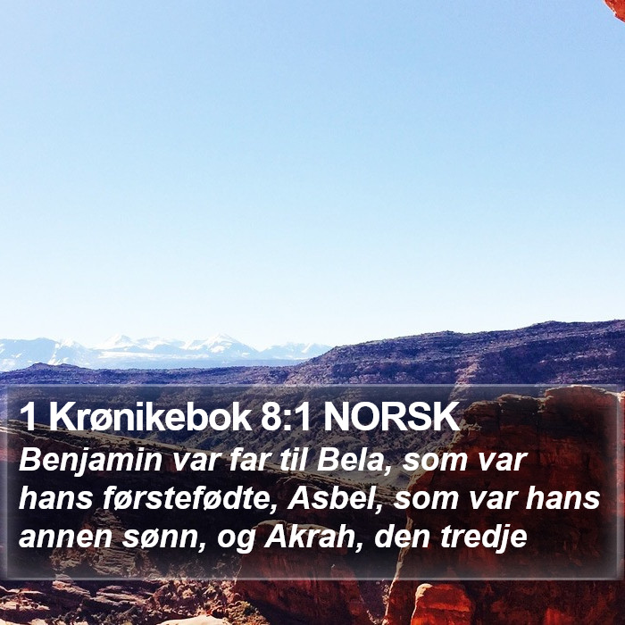 1 Krønikebok 8:1 NORSK Bible Study