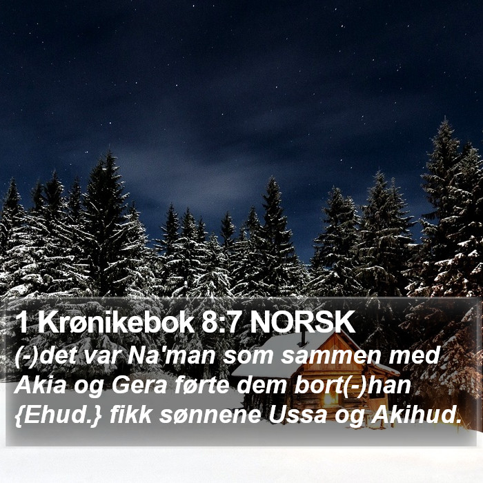 1 Krønikebok 8:7 NORSK Bible Study