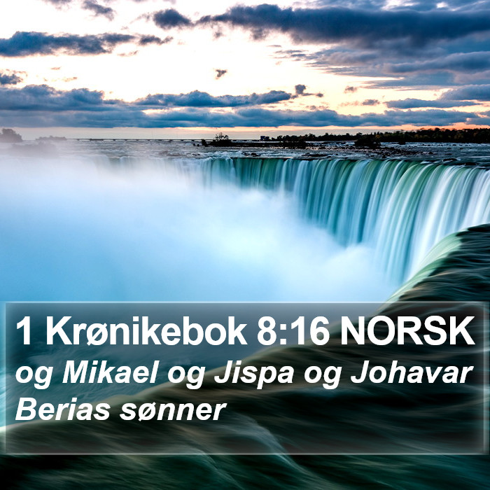 1 Krønikebok 8:16 NORSK Bible Study