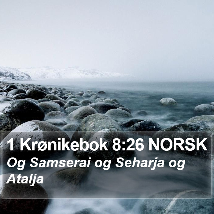 1 Krønikebok 8:26 NORSK Bible Study