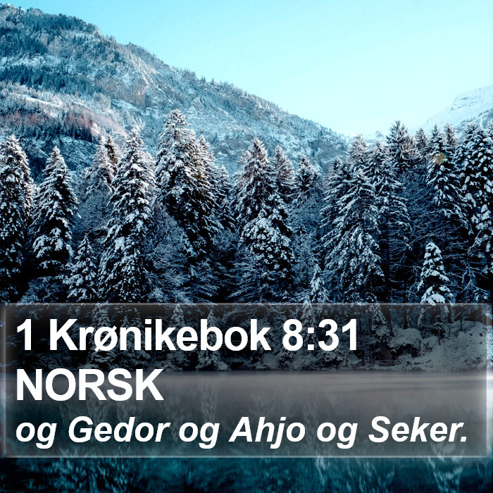 1 Krønikebok 8:31 NORSK Bible Study