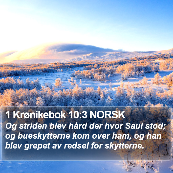 1 Krønikebok 10:3 NORSK Bible Study