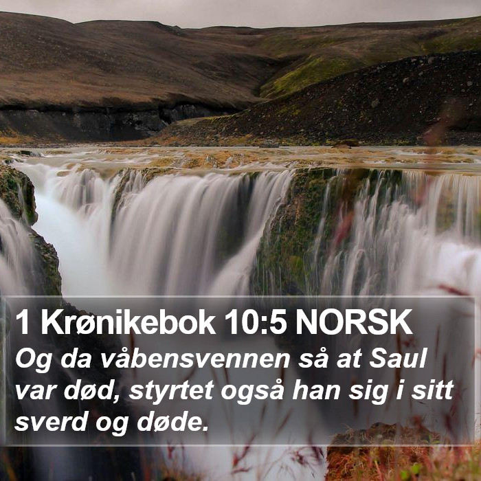 1 Krønikebok 10:5 NORSK Bible Study