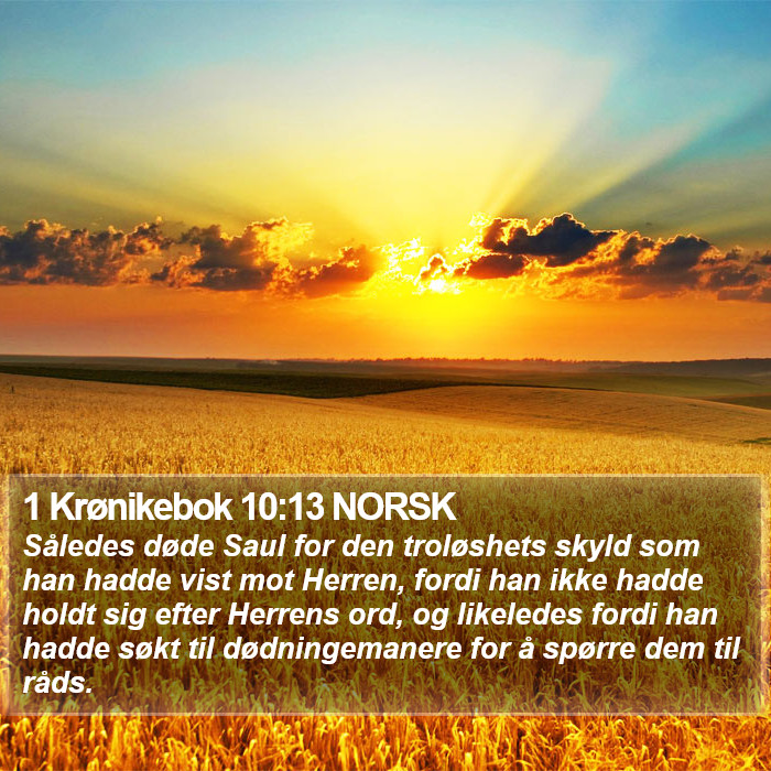 1 Krønikebok 10:13 NORSK Bible Study