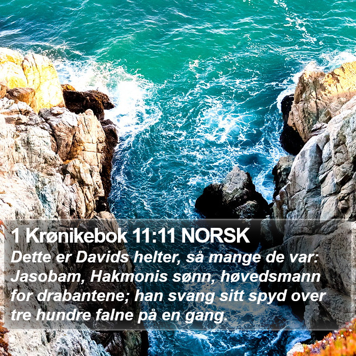1 Krønikebok 11:11 NORSK Bible Study