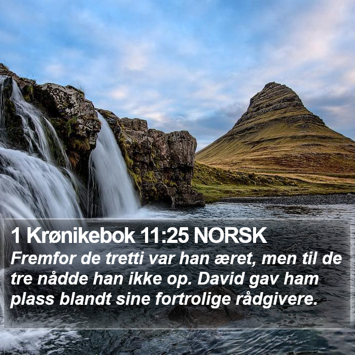1 Krønikebok 11:25 NORSK Bible Study