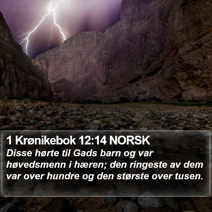 1 Krønikebok 12:14 NORSK Bible Study