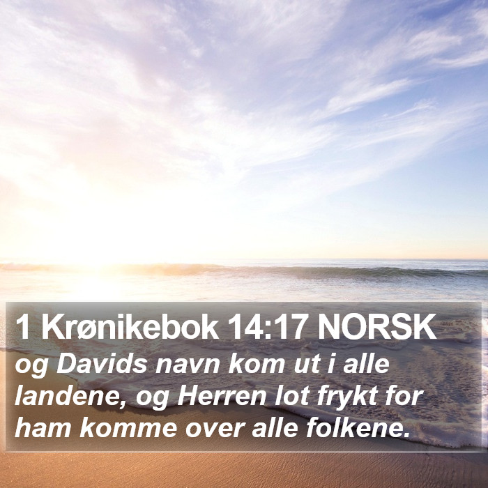 1 Krønikebok 14:17 NORSK Bible Study