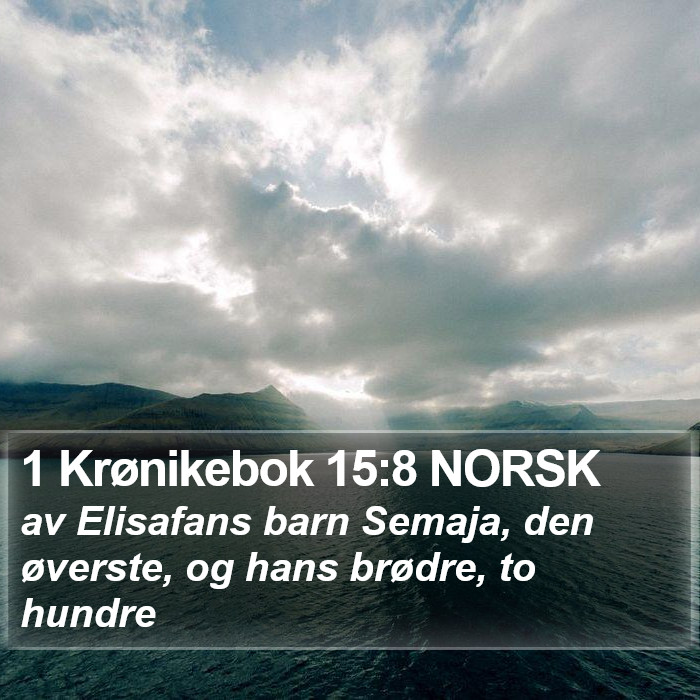 1 Krønikebok 15:8 NORSK Bible Study