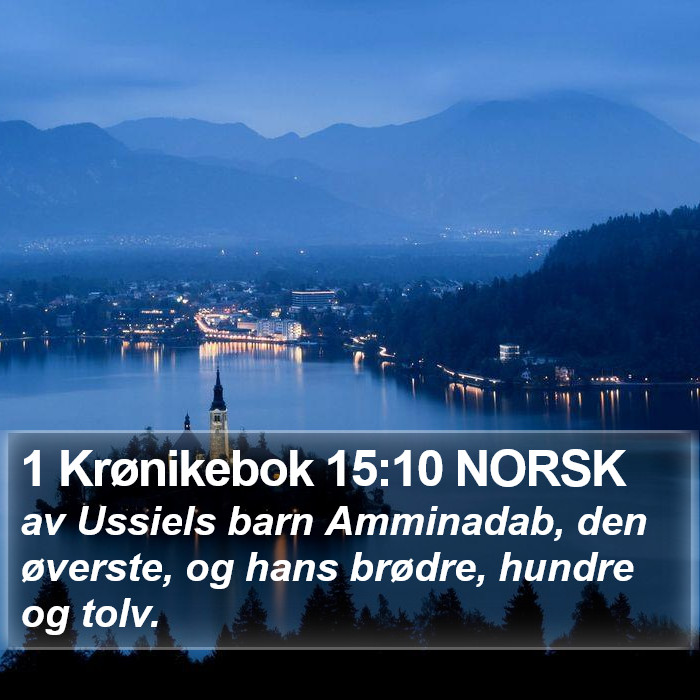 1 Krønikebok 15:10 NORSK Bible Study