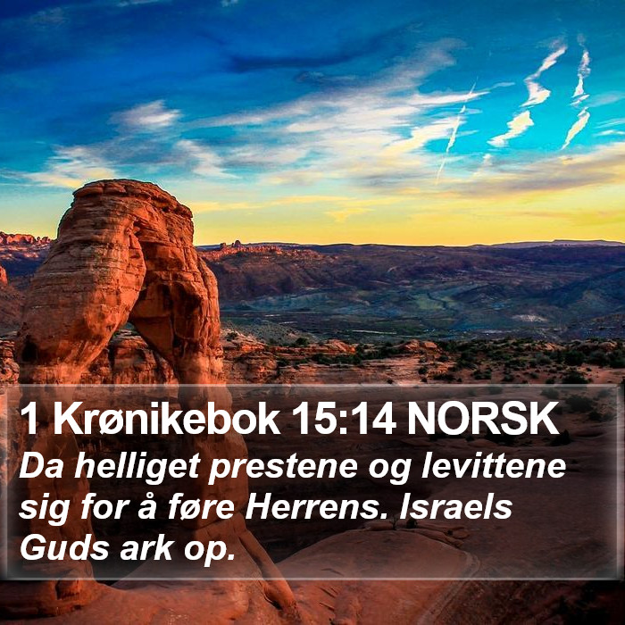 1 Krønikebok 15:14 NORSK Bible Study