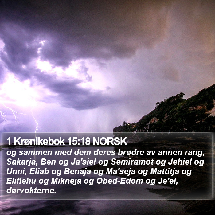 1 Krønikebok 15:18 NORSK Bible Study