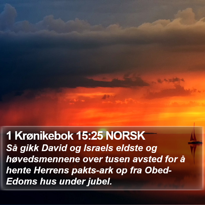 1 Krønikebok 15:25 NORSK Bible Study