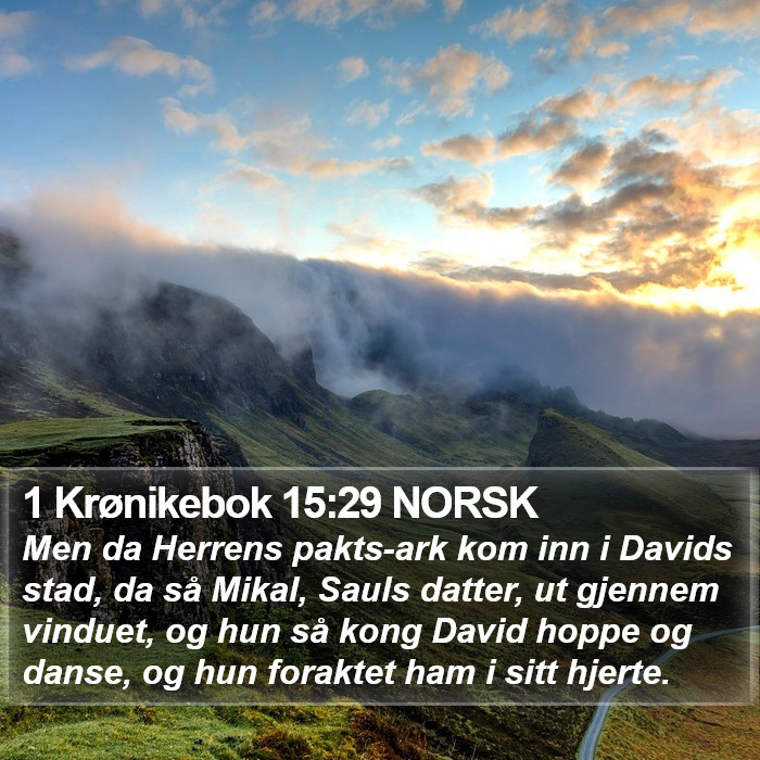 1 Krønikebok 15:29 NORSK Bible Study