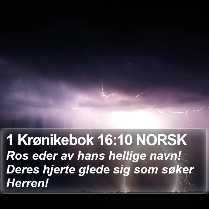 1 Krønikebok 16:10 NORSK Bible Study