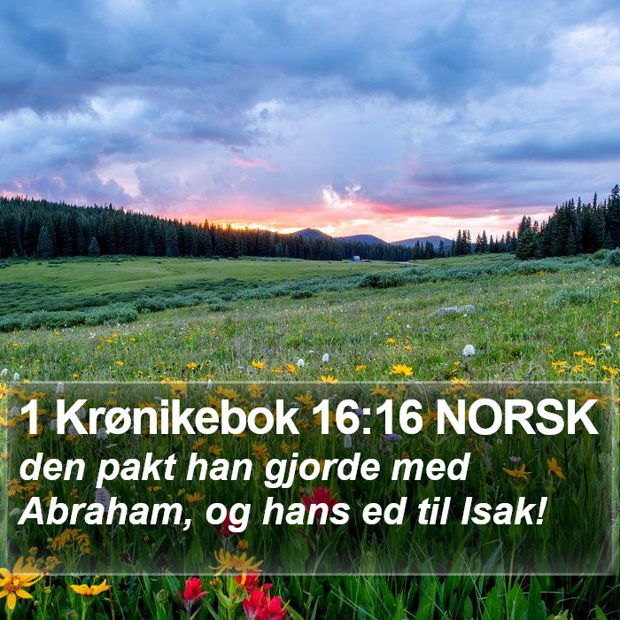 1 Krønikebok 16:16 NORSK Bible Study