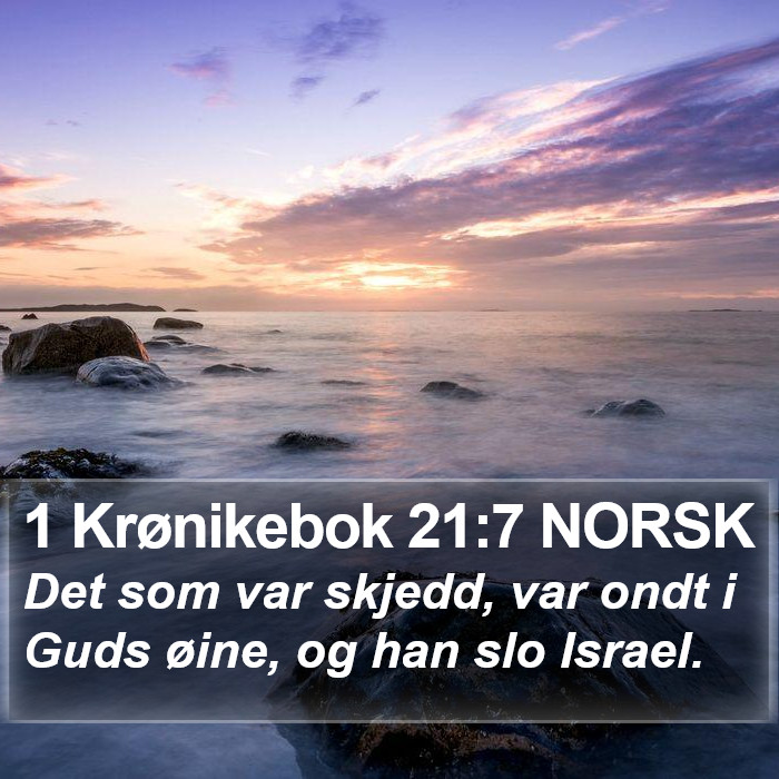 1 Krønikebok 21:7 NORSK Bible Study