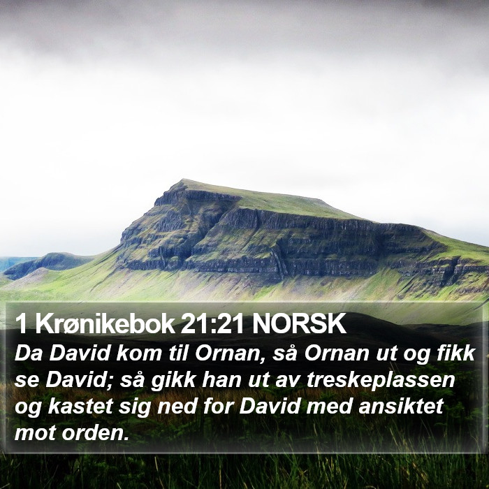 1 Krønikebok 21:21 NORSK Bible Study