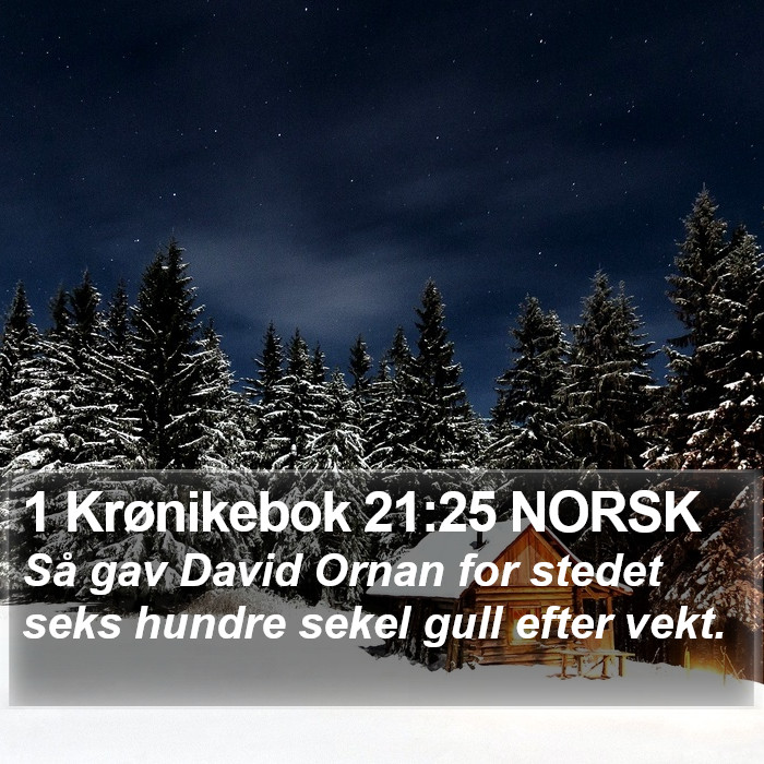 1 Krønikebok 21:25 NORSK Bible Study