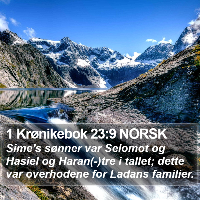 1 Krønikebok 23:9 NORSK Bible Study