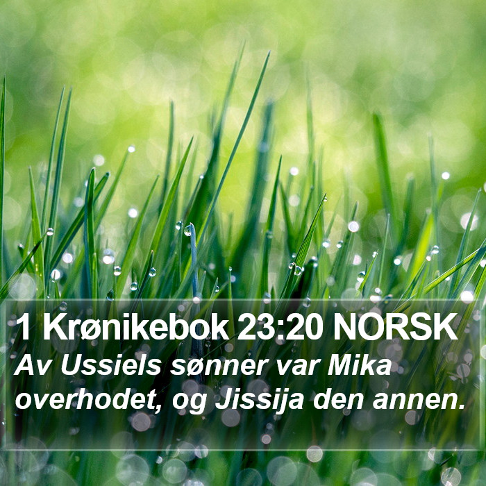 1 Krønikebok 23:20 NORSK Bible Study
