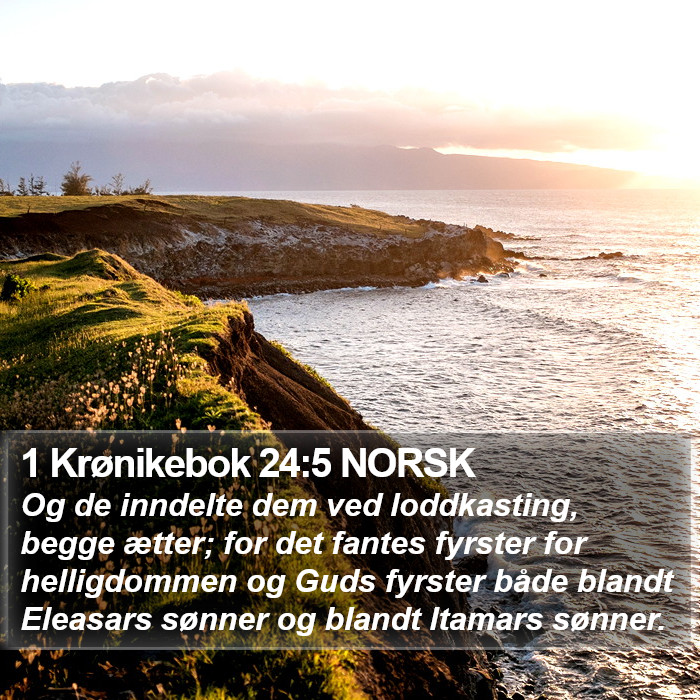 1 Krønikebok 24:5 NORSK Bible Study
