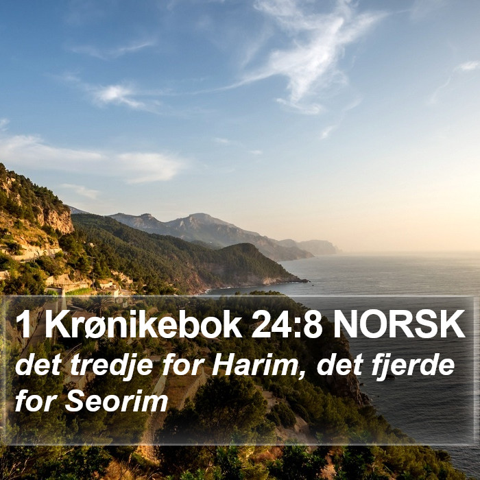 1 Krønikebok 24:8 NORSK Bible Study