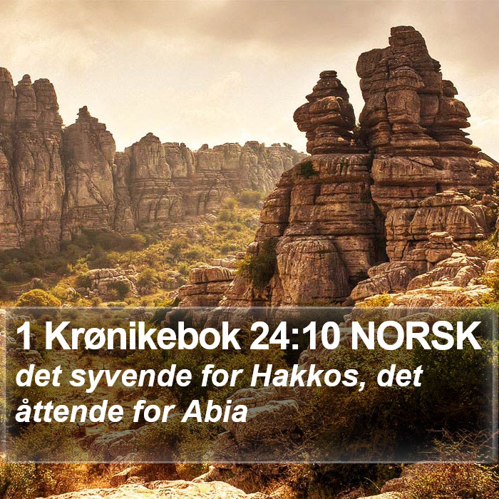 1 Krønikebok 24:10 NORSK Bible Study