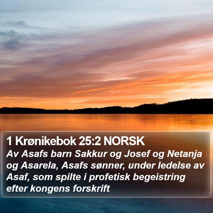 1 Krønikebok 25:2 NORSK Bible Study
