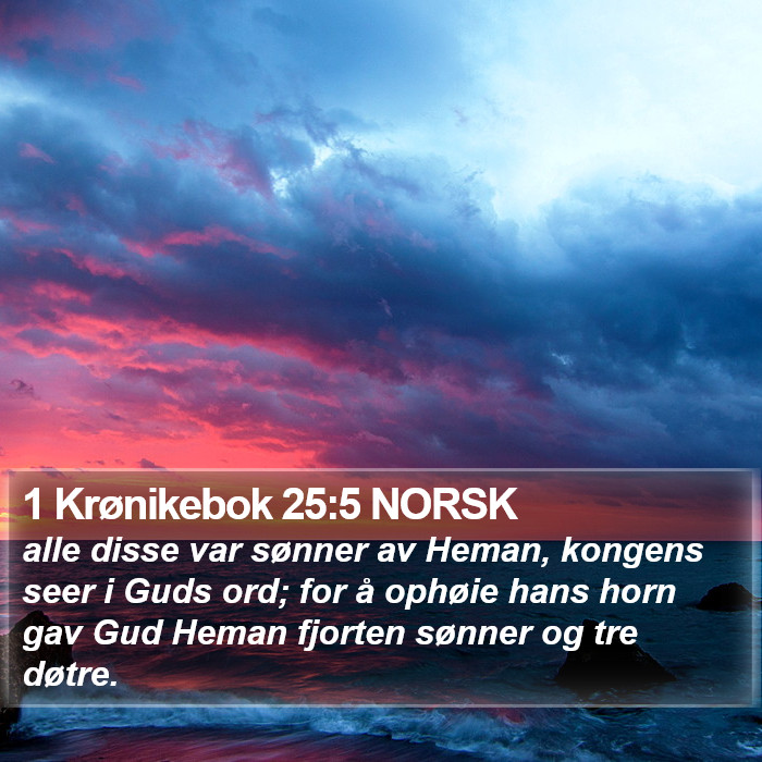 1 Krønikebok 25:5 NORSK Bible Study