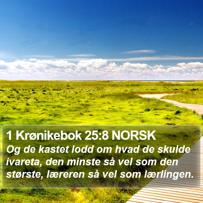 1 Krønikebok 25:8 NORSK Bible Study
