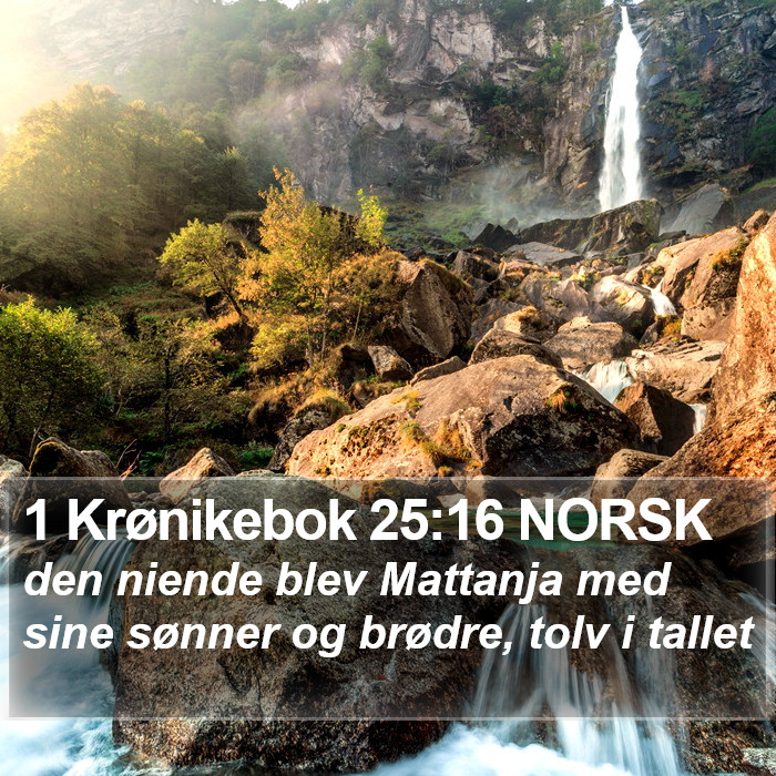 1 Krønikebok 25:16 NORSK Bible Study