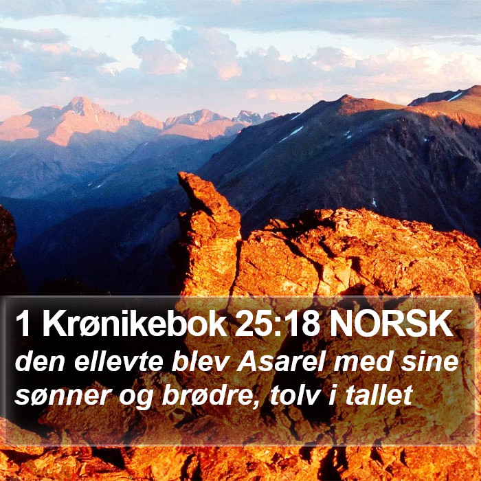 1 Krønikebok 25:18 NORSK Bible Study