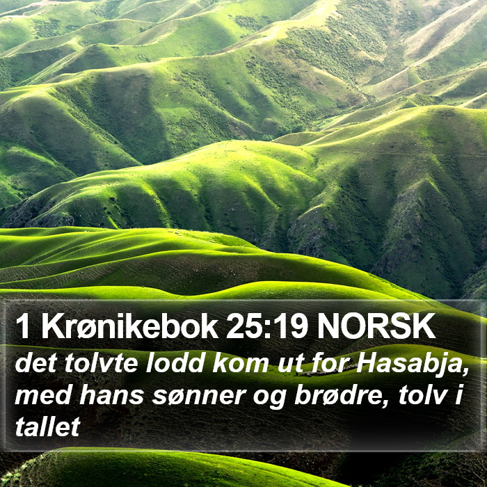 1 Krønikebok 25:19 NORSK Bible Study